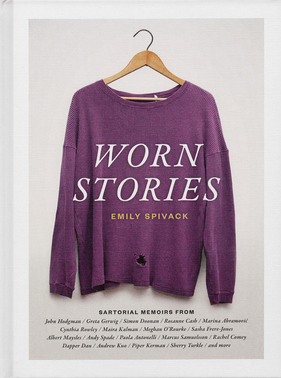 Emily Spivack’s <em>Worn Stories</em> project: What Are the Things We Want to Hold Onto?